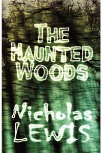 Haunted Woods