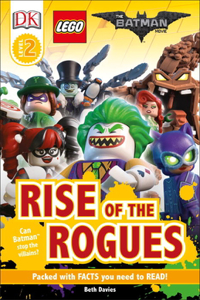 DK Readers L2: The Lego(r) Batman Movie Rise of the Rogues