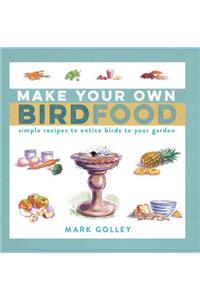 Make Your Own Bird Food