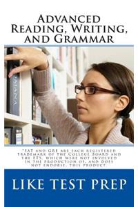 Advanced Reading, Writing, and Grammar