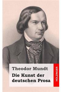 Die Kunst der deutschen Prosa