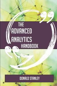 The Advanced Analytics Handbook - Everything You Need to Know about Advanced Analytics