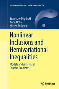 Nonlinear Inclusions and Hemivariational Inequalities