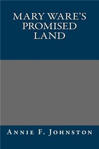 Mary Ware's Promised Land