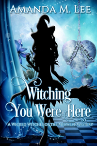 Witching You Were Here