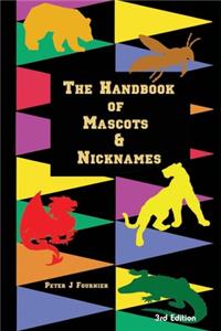 Handbook of Mascots & Nicknames