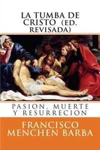 La tumba de Cristo