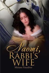 Naomi, The Rabbi's Wife