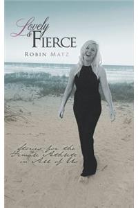 Lovely & Fierce