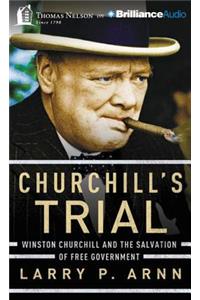 Churchill's Trial