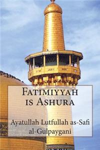 Fatimiyyah is Ashura