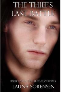 The Thief's Last Battle