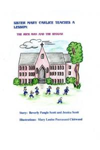 Sister Mary Carlice Teaches A Lesson