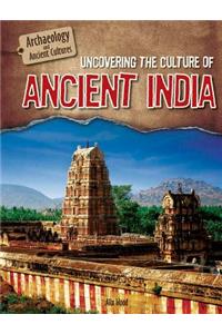 Uncovering the Culture of Ancient India