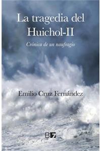 La Tragedia del Huichol-II