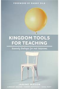 Kingdom Tools for Teaching