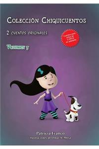Colección Chiquicuentos volumen 3