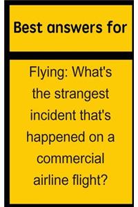 Best Answers for Flying