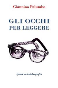 Gli occhi per leggere