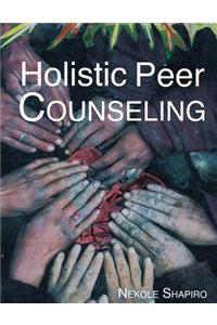Holistic Peer Counseling