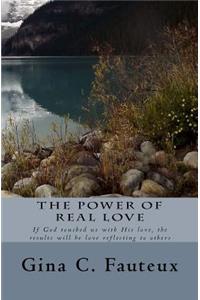 The Power of Real Love