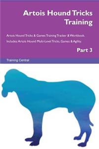 Artois Hound Tricks Training Artois Hound Tricks & Games Training Tracker & Workbook. Includes