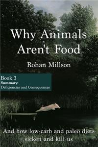 Why Animals Aren't Food, Book 3