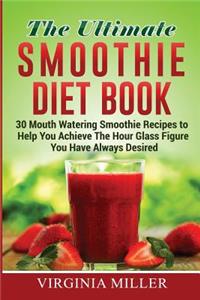 Ultimate Smoothie Diet Book