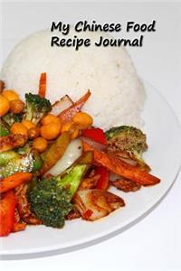 My Chinese Food Recipe Journal