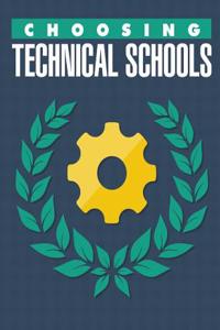 Choosing Technical Schools