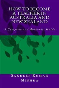 How to become teacher in australia and new zealand