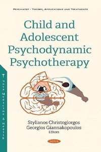 Child and Adolescent Psychodynamic Psychotherapy