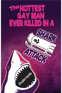 Hottest Gay Man Ever Killed in a Shark Attack