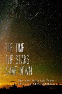 The Time the Stars Came Down