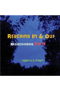 Reaching in & Out
