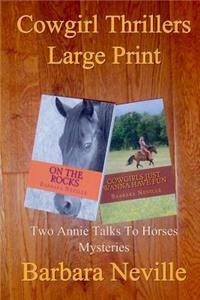 Cowgirl Thrillers Large Print