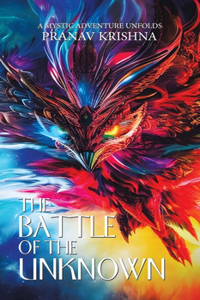 The Battle of the Unknown