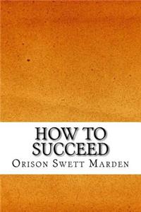 How to Succeed