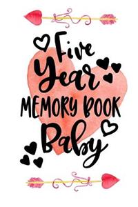Five Year Memory Book Baby