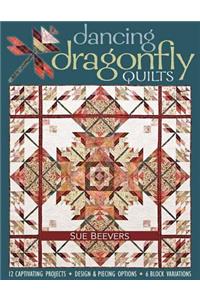 Dancing Dragonfly Quilts-Print-on-Demand-Edition