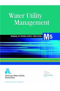 M5 Water Utility Management, Second Edition