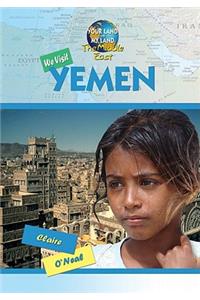 We Visit Yemen