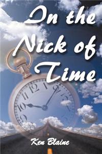 In the Nick of Time
