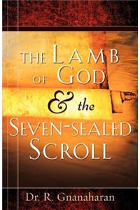 Lamb of God & The Seven-sealed Scroll