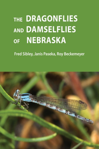 Dragonflies and Damselflies of Nebraska