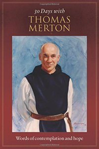 30 Days with Thomas Merton