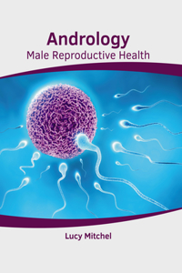 Andrology: Male Reproductive Health