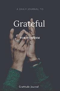 A daily journal to Grateful for women