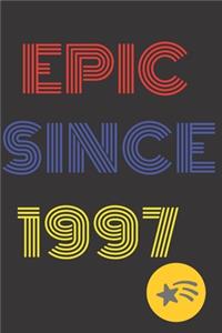 Gift Idea Epic Since 1997 Notebook Vintage Birthday Gift Idea