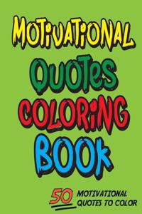 Motivational quotes coloring book